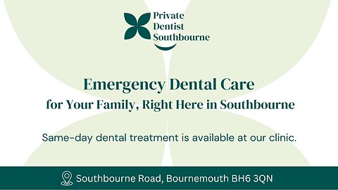 Out of Hours Dentist in Southbourne – Urgent Care You Can Rely On!