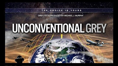 UNconventional Grey - Michael J. Murphy (The unfinished third documentary)