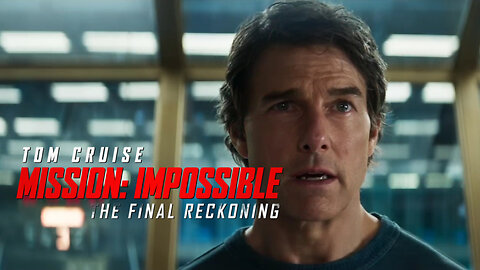 Mission Impossible : Final Reckoning | Official teaser trailer | Tom Cruise HD