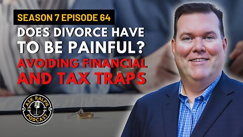 Does divorce have to be painful? Avoiding financial and tax traps
