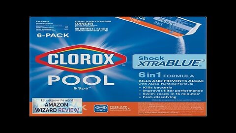 Clorox® Pool&Spa™ Shock XTRABLUE®2 Kills Bacteria & Algae in Swimming Pools Swim-Ready Review