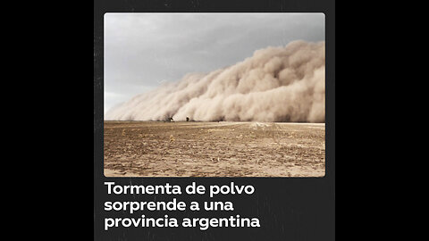 ¿Para dónde huyes? Tormenta de polvo ‘devora’ provincia en Argentina