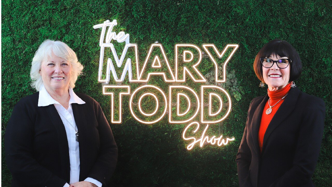 The Mary Todd Show - January 27, 2025