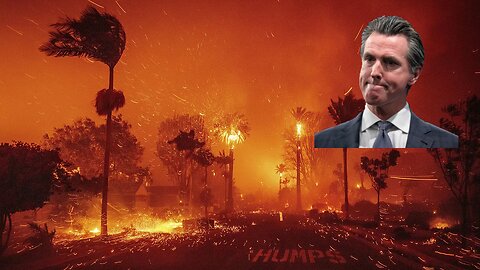 California Fires Expose the Depths of Government Incompetence