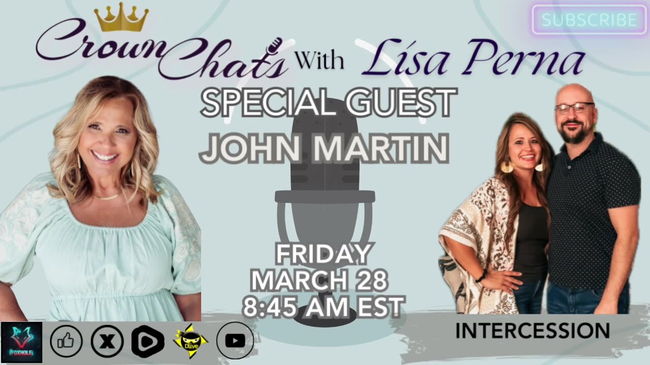 Crown Chats-Intercession with John Martin