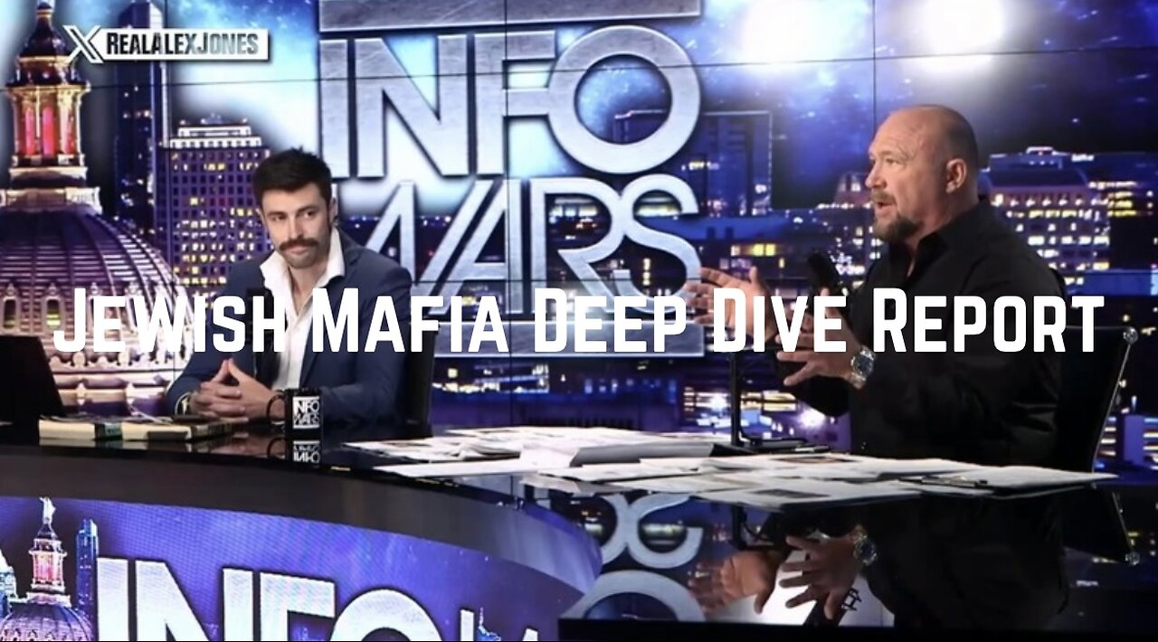 Bombshell: Mafia Deep Dive Report by Ian Carroll & Alex Jones