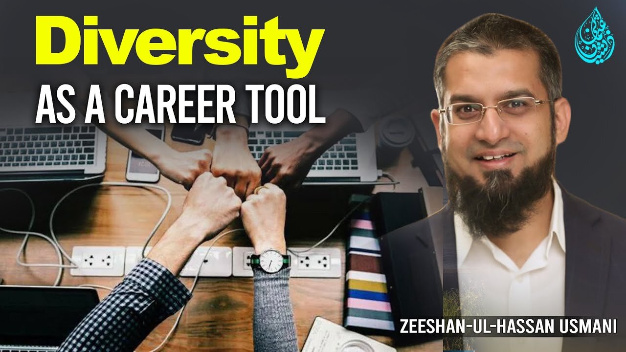 Diversity as a career tool | تنوع بطور کیریئر ٹول | Zeeshan usmani