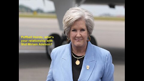 Puffball Hairdo how could you question my loyalty to Trump when he said I am a Jewel?