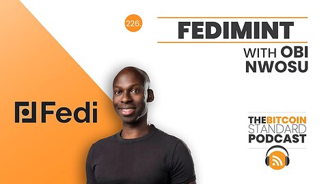 226. Fedimint with Obi Nwosu