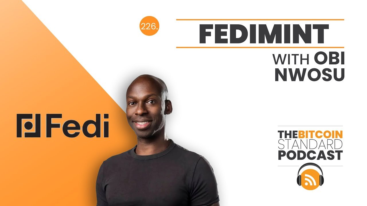 226. Fedimint with Obi Nwosu