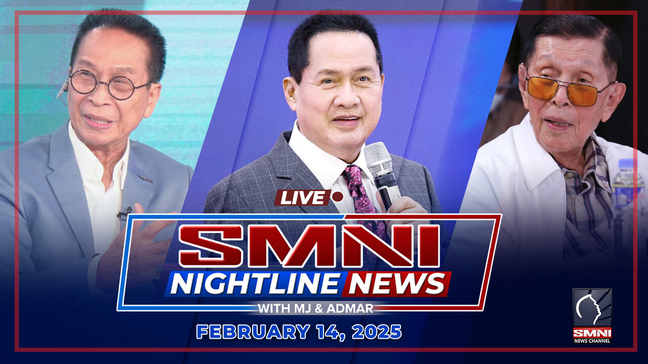 LIVE: SMNI Nightline News with Admar Vilando & MJ Mondejar | February 14, 2025 - Biyernes