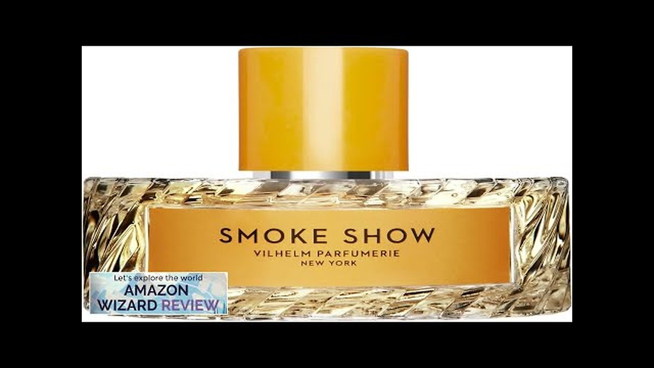 Vilhelm Parfumerie Smoke ShowVibrant spotlights smoky rooms the brassy notes Review