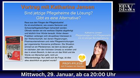 🔵💥Vortrag mit Katharina Jansen - Sind jetzige Pflegeheime die Lösung? Gibt es eine Alternative?💥