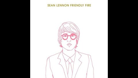 Sean Lennon - Friendly Fire (France) 2006 CD