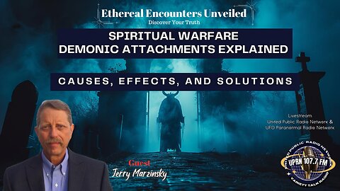 Jerry Marzinsky-Spiritual Warfare Demonic Attachments