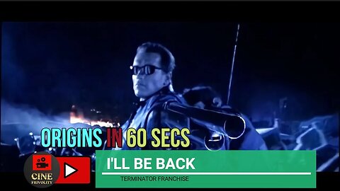 "I'LL BE BACK" in 60 Seconds. [HD] Terminator Franchise