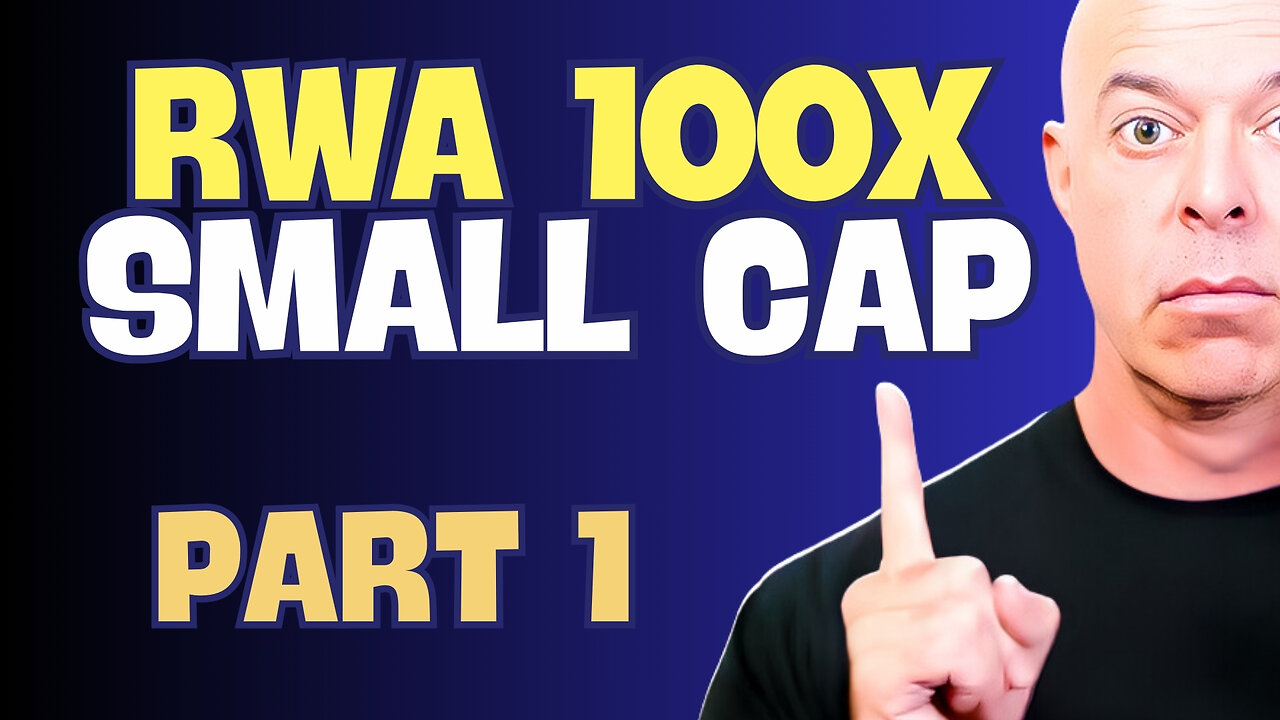 Unlock 100x Gains in Small-Cap RWA Crypto : My Picks Part 1