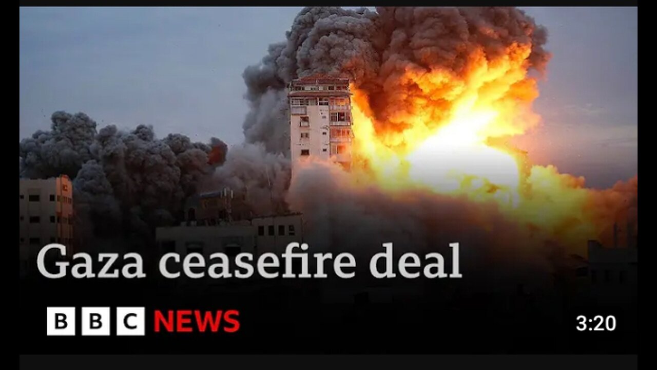 US says Israel and hamas "on brings" of Gaza ceasefire deal|BBC news