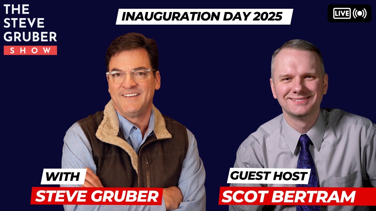 Scot Bertram & Steve Gruber, Inauguration Day 2025