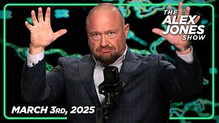 THE ALEX JONES SHOW - 3/3/2025: Trump’s Approval Rating Surges To An All-Time High As Americans Embrace The DOGE Renaissance! PLUS, Ukrainian Dictator Caught In New Massive Lies!