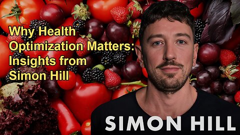 Why Testing Matters: Simon Hill on Optimizing Health Through Measurement with Simon Hill