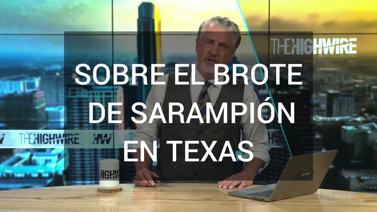 BROTE DE SARAMPIÓN EN TEXAS