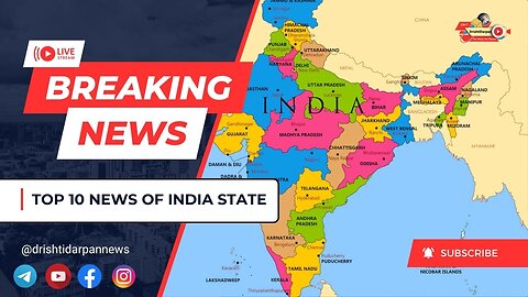 TOP 10 NEWS OF INDIA STATE