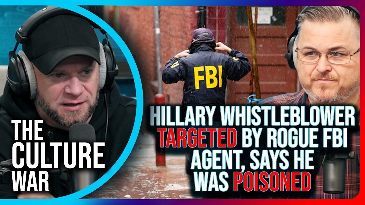 Hillary Clinton Whistleblower TARGETED By ROGUE FBI Agent, Says He Was POISONED