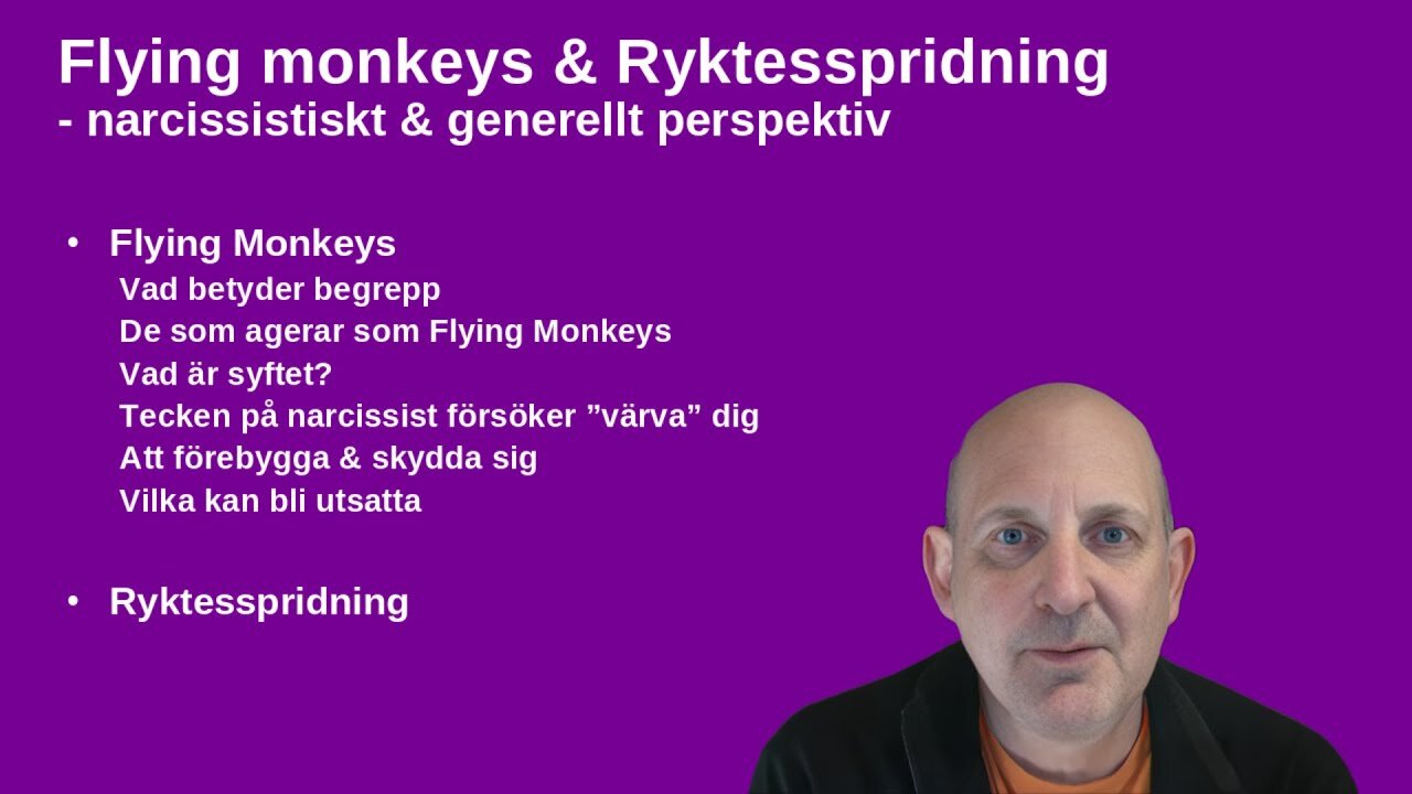 Flying Monkeys & Ryktesspridning - Narcissism