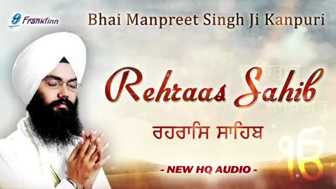 Rehras Sahib Full Live Path Bhai Manpreet Singh Ji Kanpuri _ Nitnem _ New Shabad Gurbani Kirtan Live