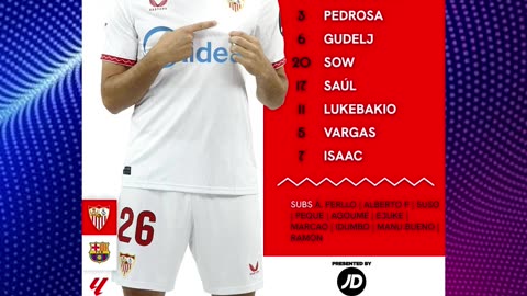 🔥 ¡ALINEACIONES CONFIRMADAS! SEVILLA - BARCELONA 🏟️🚨 ¡CUBARSÍ SUPLENTE!