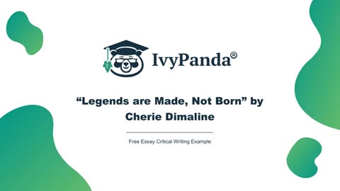 “Legends are Made, Not Born” by Cherie Dimaline | Free Essay Critical Writing Example