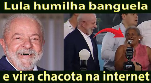 Lula humilha banguela e vira chacota na internet