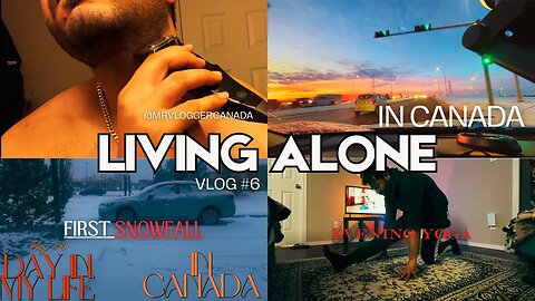Winter on my OWN | Living Alone, First Snowfall, Cozy Routines & Yoga Vibes | Life in Canada, Solo