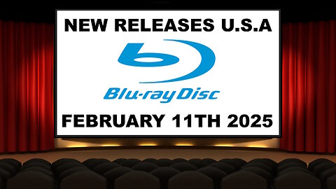 NEW Blu-ray Releases [FEBRUARY 11TH 2025 | U.S.A]