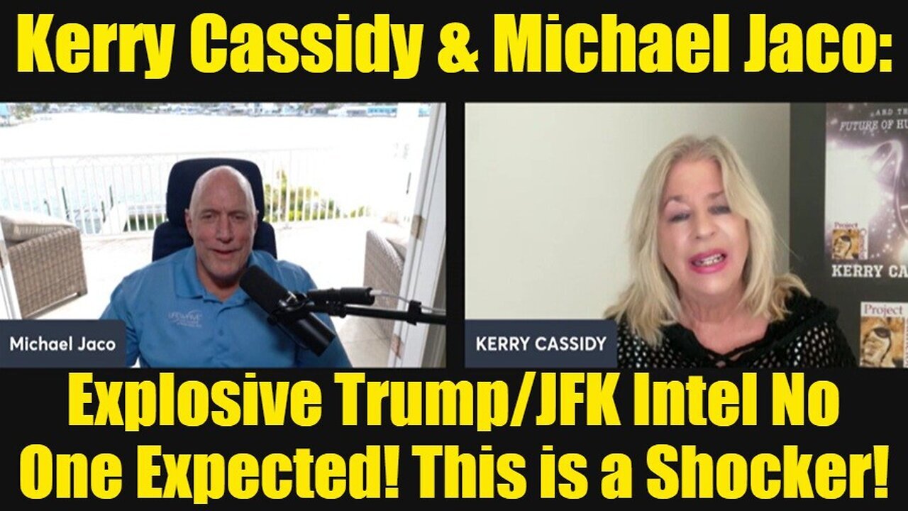 Kerry Cassidy & Michael Jaco: Explosive Trump/JFK Intel No One Expected! This is a Shocker!MUST SEE