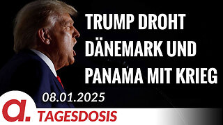 Trump droht Dänemark und Panama mit Krieg | Von Thomas Röper