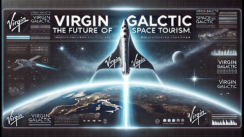 Virgin Galactic: Pioneering Space Travel or Flirting with Failure?