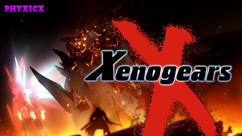 Xenogears - Day 2 - Then HALO later tonight! - 3/15/2025