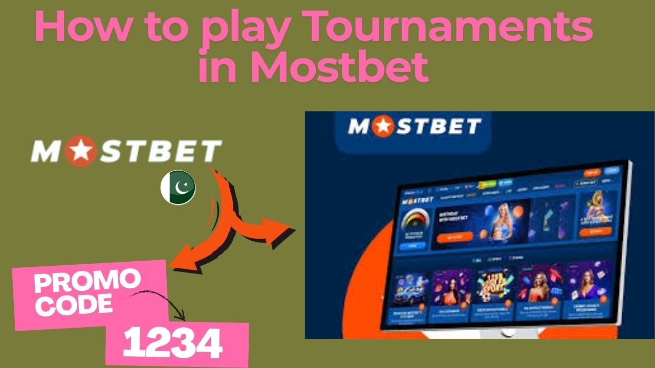 How We Play Tournaments in Mostbet|Mostbet Per Tournaments Kesay Khylain?