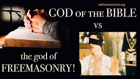 GOD OF THE BIBLE vs the god of FREEMASONRY