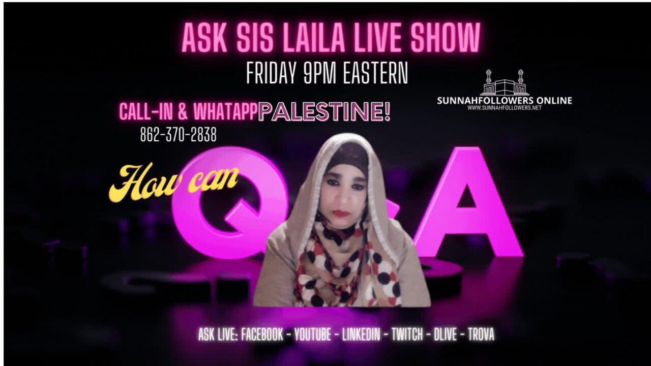 ASK SIS LAILA LIVE SHOW Q &A ABOUT ISLAM