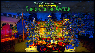 Shroud of the Avatar - The 2024 Silvertree Annual White Elephant Gift Exchange!