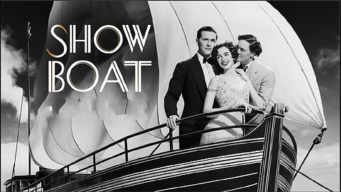 SHOW BOAT (1929) Laura La Plante, Joseph Schildkraut & Emily Fitzroy | Musical | B&W | Retro Movie