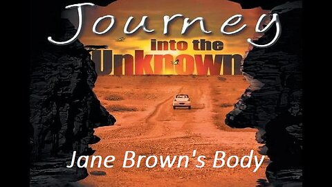 JOURNEY INTO THE UNKNOWN Episode 04 JANE BROWN'S BODY Oct 10, 1968