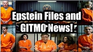 Epstein Files and GITMO News!