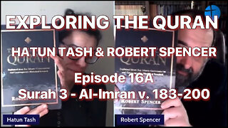 HATUN & SPENCER - EXPLORING THE QURAN - Surah 3 Al-Imran v. 183-200