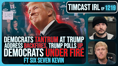 Democrat TANTRUM At Trump Speech BACKFIRES, Trump Polls UP, Dems UNDER FIRE w/67Kevin | Timcast IRL