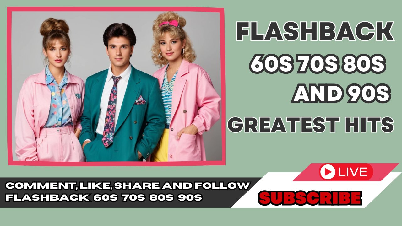 Greatest Hits 60s 70s 80s 90s Oldies But Goodies Of All Time Best Songs Ever