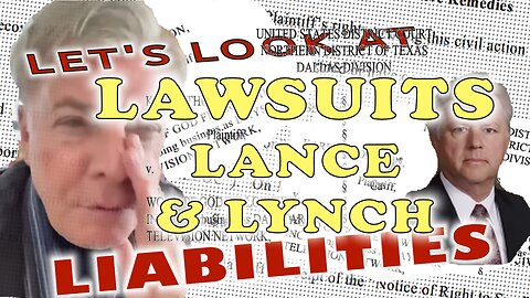 LAWSUITS, LANCE, LYNCH, AND LIABILITIES...